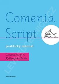 Comenia Script, praktický manuál - Kaligrafická forma