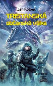 Tristanská občanská válka - část druhá