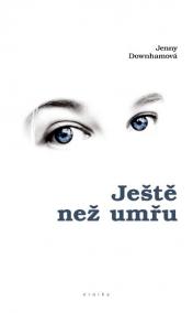 Ještě než umřu