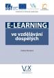 E-LEARNING ve vzdělávání dospělých