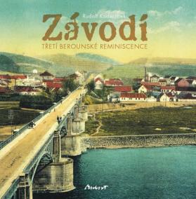 Závodí – Třetí berounské reminiscence