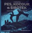 Pes, kocour a sirotek