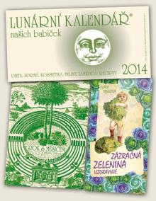 Lunární kalendář 2014 + Rok s Měsícem + Zázračná zelenina uzdravuje