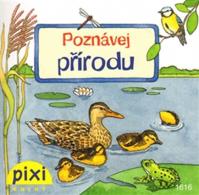 Poznávej přírodu - Poznávej svůj svět