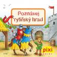 Poznávej rytířský hrad