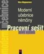 Moderní učebnice němčiny - Pracovní sešit