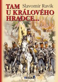 1866 - Tam u Králového Hradce…