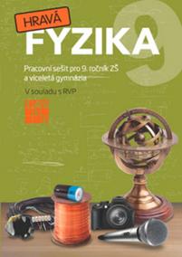 Hravá fyzika 9 - PS pro 9. ročník ZŠ