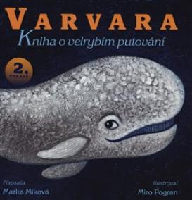 Varvara – kniha o velrybím putování