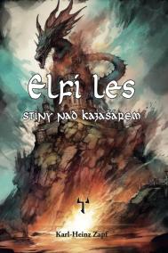 Elfí les - Stíny nad Kazašárem (gamebook