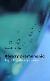 Obrazy premenenia-Cesta k vnútornej premene