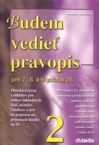 Budem vedieť pravopis pre 7., 8. a 9. ročník ZŠ 2