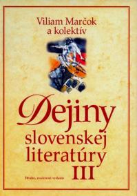 Dejiny slovenskej literatúry III