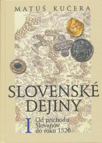 Slovenské dejiny I