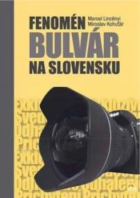 Fenomén bulvár na Slovensko