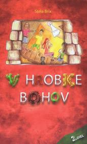 V hrobke bohov 2. diel