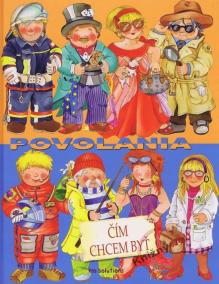 Povolania - Čím chcem byť