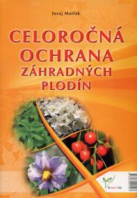 Celoročná ochrana záhradných plodín