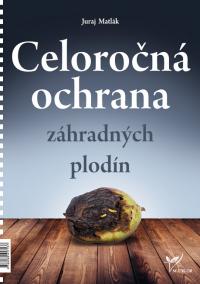 Celoročná ochrana záhradných plodín