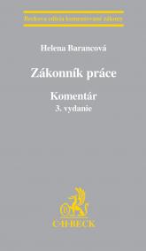 Zákonník práce. Komentár - 3. vydanie