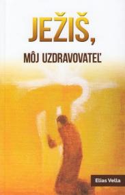 Ježiš, môj uzdravovateľ