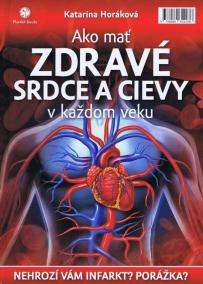 Ako mať zdravé srdce a cievy v každom veku