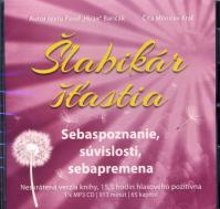 Šlabikár šťastia 2. - Sebaspoznanie, súvislosti, sebapremena MP3 CD