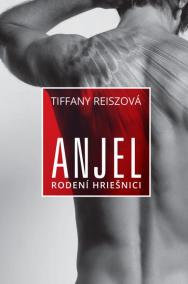 Anjel – Rodení hriešnici 2