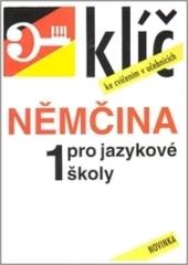 Němčina pro jazykové školy 1 klíč ke cvičením