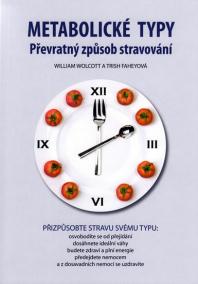 Metabolické typy - Převratný způsob stravování