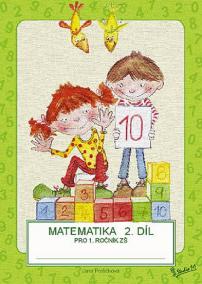 Matematika pro 1. ročník ZŠ (2. díl)