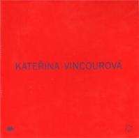 Kateřina Vincourová: Takitak