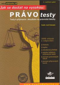 Právo testy - Testy k přijímacím zkouškám na právnické fakulty