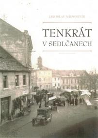 Tenkrát v Sedlčanech