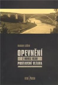 Opevnění z roku 1938 - Postavení Vltava