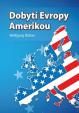 Dobytí Evropy Amerikou