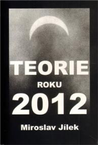 Teorie roku 2012