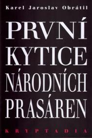 První Kytice národních prasáren