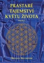 Prastaré tajemství květu života - sv.1 - 2.vydání
