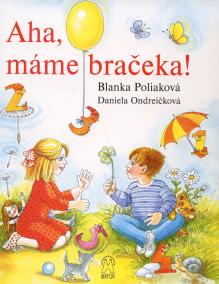 Aha, máme bračeka!