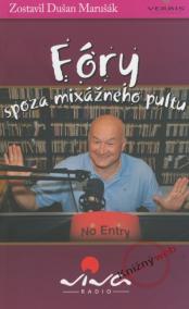 Fóry spoza mixážneho pultu