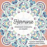 Harmonie - Antistresové omalovánky pro dospělé