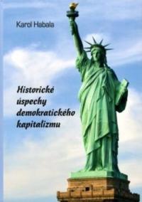 Historické úspechy demokratického kapitalizmu