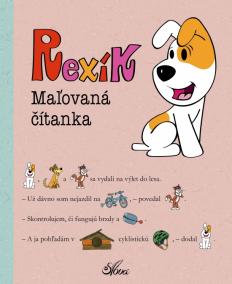 Rexík. Maľovaná čítanka