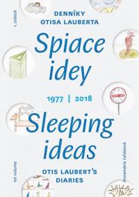 Spiace idey / Sleeping ideas 1977/2018