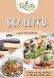 Fit recepty Bez lepku - Výběr 100 nejlepších fit receptů bez lepku