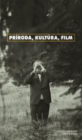 Príroda, kultúra, film