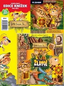 Někde tady je zlato! - Věříš tomu, že...? + CD ROM