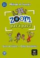 Zoom Pas a pas 1 (A1.1-A1.2) - L. de l´él. + Cah. + CD