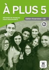 A plus! 5 (B2) – Cahier d´exercices + CD